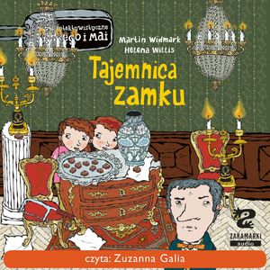 Biuro Detektywistyczne Lassego i Mai. Tajemnica zamku – okładka audiobooka, autor Martin Widmark