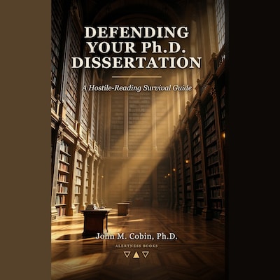 Defending Your Ph.D. Dissertation