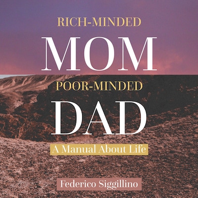Rich-Minded Mom, Poor-Minded Dad – omslag til lydbogen af Federico Siggillino