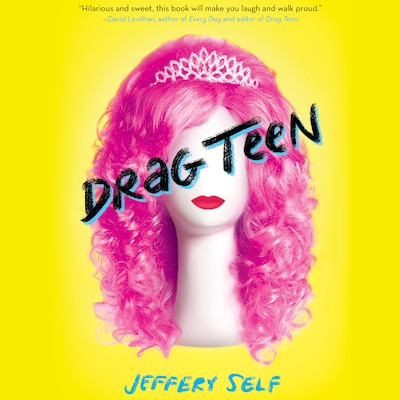 Drag Teen (Unabridged)