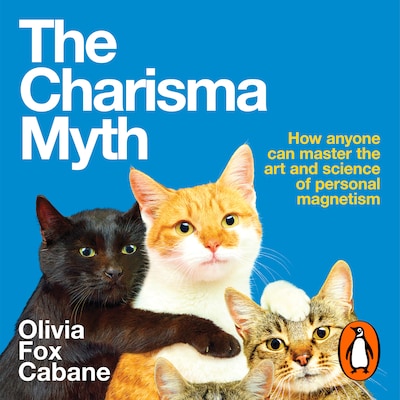 The Charisma Myth – omslag til lydbogen af Olivia Fox Cabane