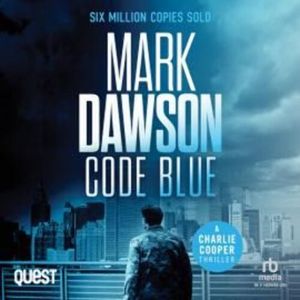 Code Blue – okładka audiobooka, autor Mark Dawson