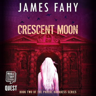 Crescent Moon – omslag til lydbogen af James Fahy