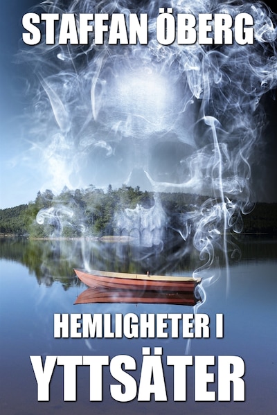 Hemligheter i Yttsäter, del 3 – omslag till ljudboken av Staffan Öberg