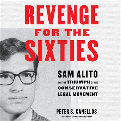 Revenge for the Sixties – omslag til lydbogen af Peter S. Canellos