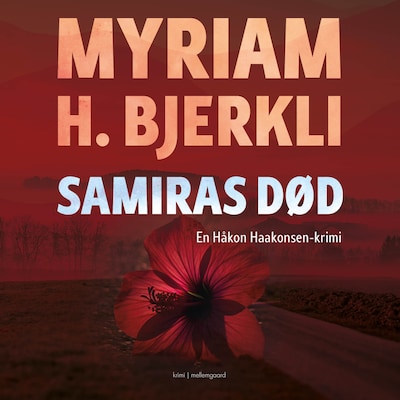 SAMIRAS DØD – omslag til lydbogen af Myriam H. Bjerkli