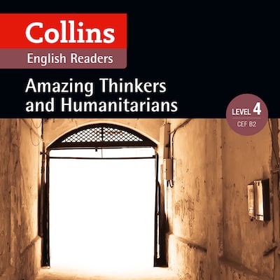 Amazing Thinkers and Humanitarians