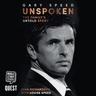 Gary Speed: Unspoken – omslag til lydbogen af John Richardson