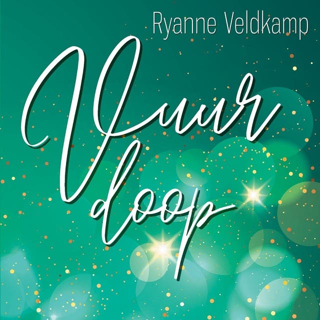 Vuurdoop – omslag van het luisterboek van Ryanne Veldkamp