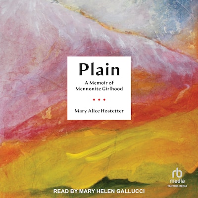 Plain – omslag til lydbogen af Mary Alice Hostetter