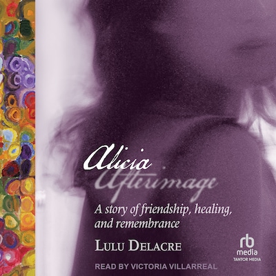 Alicia Afterimage – omslag til lydbogen af Lulu Delacre