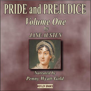 PRIDE and PREJUDICE - Volume One