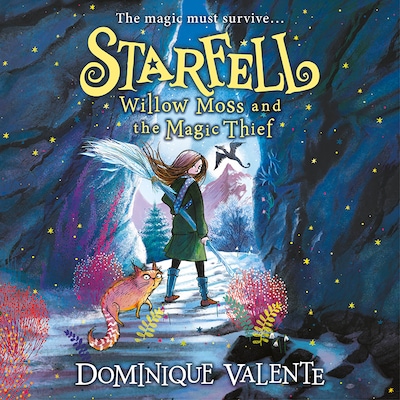 Starfell: Willow Moss and the Magic Thief