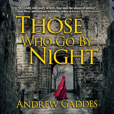 Those Who Go By Night