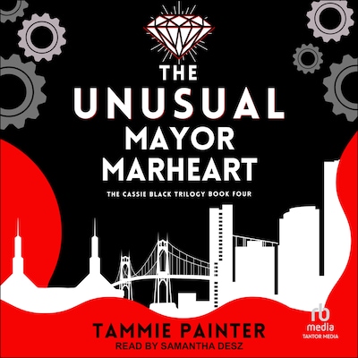 The Unusual Mayor Marheart – omslag til lydbogen af Tammie Painter