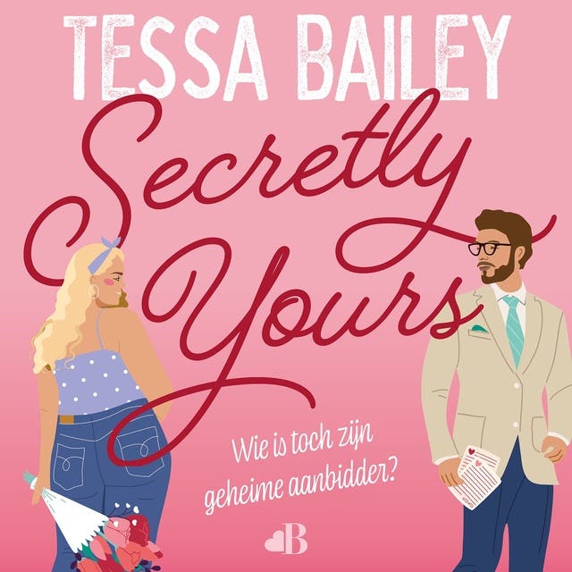 Secretly yours: Wie is toch zijn geheime aanbidder?
