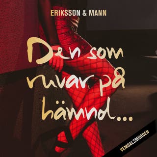 Den som ruvar på hämnd … – omslag till ljudboken av Catharina Mann,Sture Eriksson