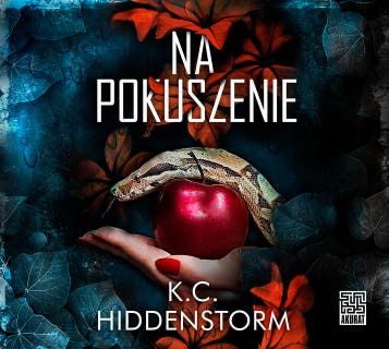 Na pokuszenie – okładka audiobooka, autor K.C. Hiddenstorm