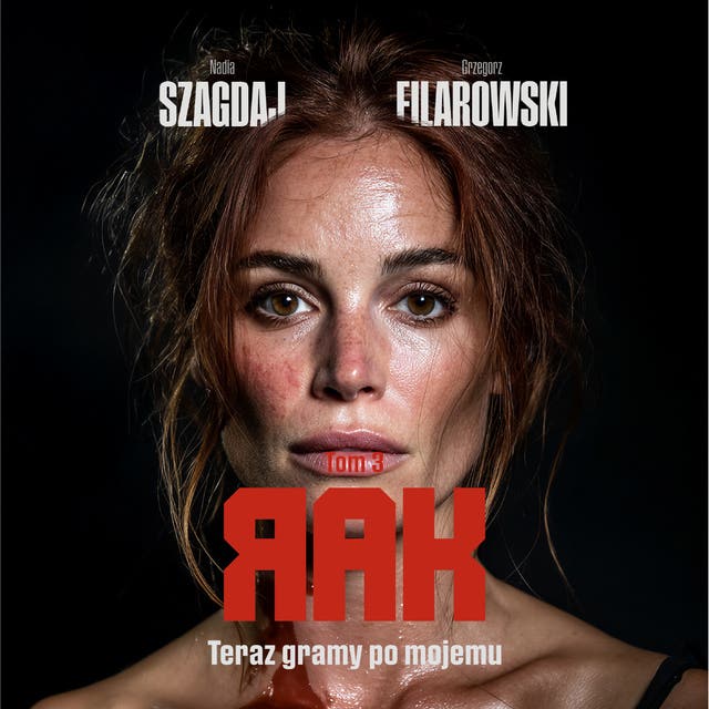 RAK. Teraz gramy po mojemu