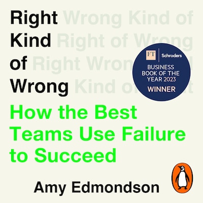 Right Kind of Wrong – omslag til lydbogen af Amy Edmondson