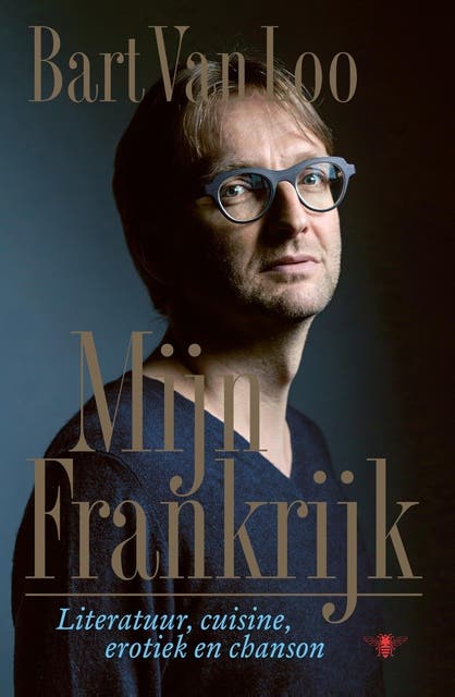 Mijn Frankrijk: In duizend-en-enige bladzijden