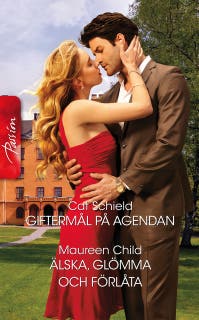 Giftermål på agendan / Älska, glömma och förlåta – omslag till ljudboken av Cat Schield,Maureen Child