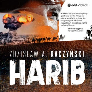 Harib – okładka audiobooka, autor Zdzisław A. Raczyński