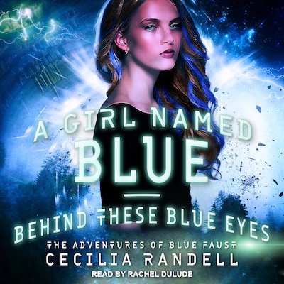 A Girl Named Blue & Behind These Blue Eyes – omslag til lydbogen af Cecilia Randell