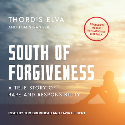South of Forgiveness – omslag til lydbogen af Thordis Elva, Tom Stranger