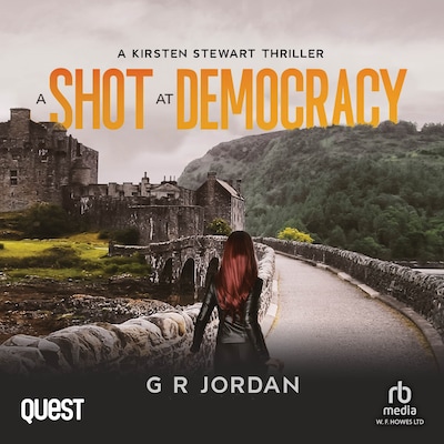 A Shot at Democracy – omslag til lydbogen af G. R. Jordan