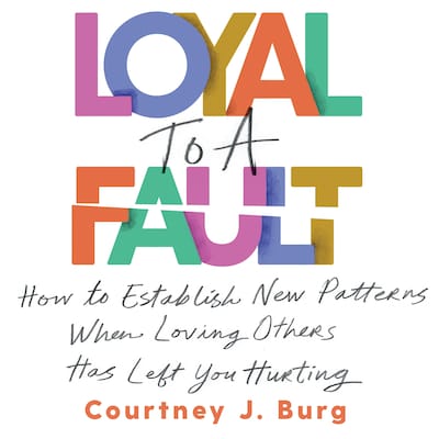 Loyal to a Fault