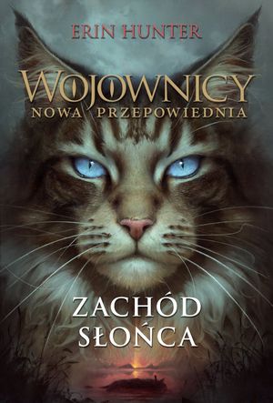 Zachód słońca. Wojownicy. Tom XII – okładka audiobooka, autor Erin Hunter