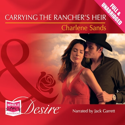 Carrying the Rancher's Heir – omslag til lydbogen af Charlene Sands
