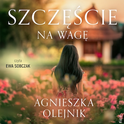 Szczęście na wagę – okładka audiobooka, autor Agnieszka Olejnik