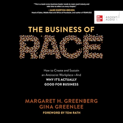 The Business of Race – omslag til lydbogen af Margaret H. Greenberg, Gina Greenlee