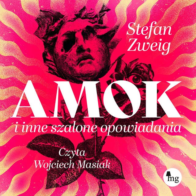 Amok: i inne szalone opowiadania