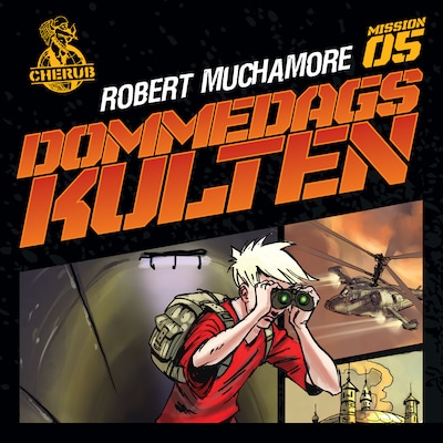 Cherub 5 - Dommedagskulten – omslag til lydbogen af Robert Muchamore