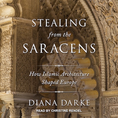 Stealing from the Saracens – omslag til lydbogen af Diana Darke