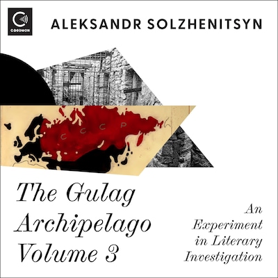 The Gulag Archipelago Volume 3