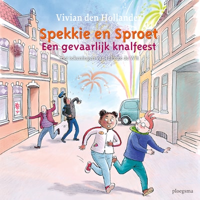 Spekkie en Sproet: Een gevaarlijk knalfeest