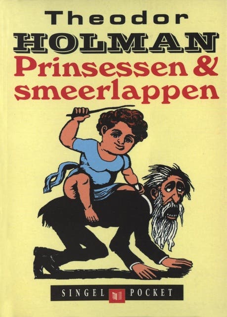 Prinsessen en smeerlappen – omslag van het luisterboek van Theodor Holman