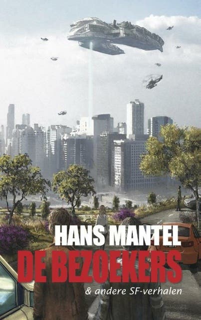 De bezoekers & andere SF-verhalen – omslag van het luisterboek van Hans Mantel