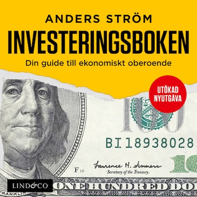 Investeringsboken: Din guide till ekonomiskt oberoende