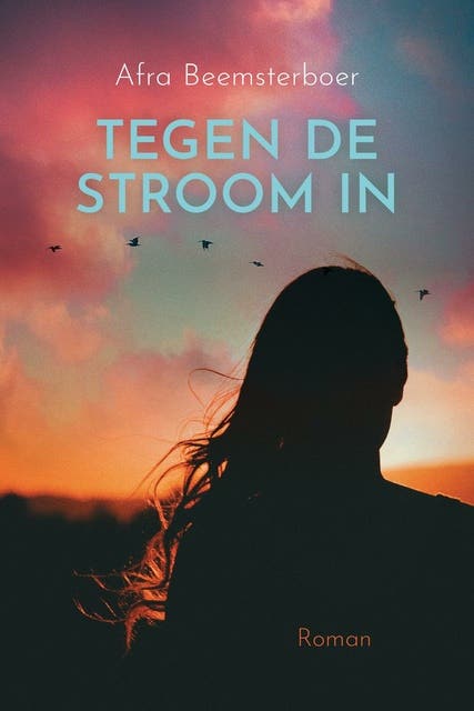 Tegen de stroom in – omslag van het luisterboek van Afra Beemsterboer