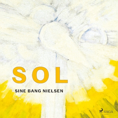 SOL – omslag til lydbogen af Sine Bang Nielsen
