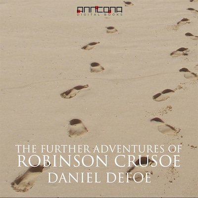 The Further Adventures of Robinson Crusoe