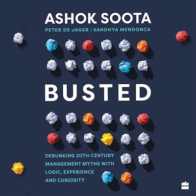 Busted – omslag til lydbogen af Ashok Soota, Sandhya Mendonca, Peter Jager
