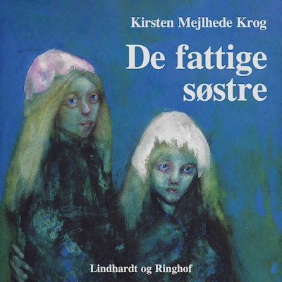 De fattige søstre – omslag til lydbogen af Kirsten Mejlhede Krog