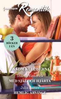 Bakom kulisserna / Med själ och hjärta / Hemlig arvinge – omslag till ljudboken av Julia James,Nicola Marsh,Sharon Kendrick
