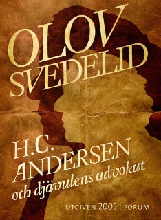 H.C. Andersen och djävulens advokat – omslag till ljudboken av Olov Svedelid